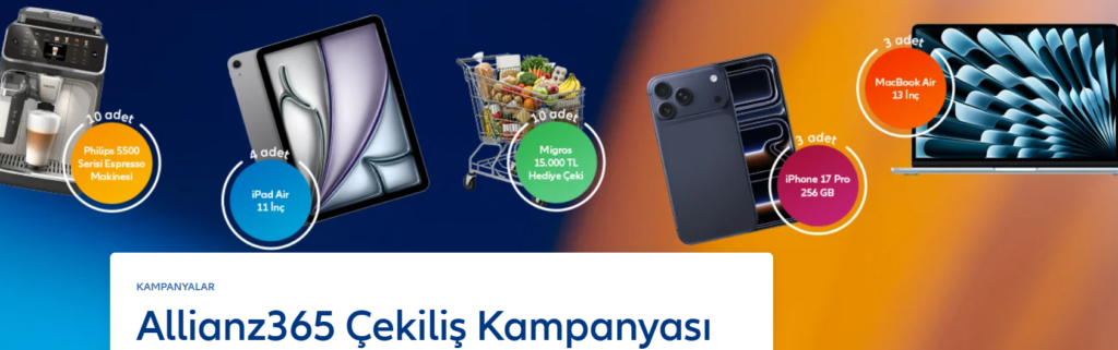 Allianz 365 Çekiliş Kampanyası 2026 iPhone 17 Ve MacBook Kazanma Şansı
